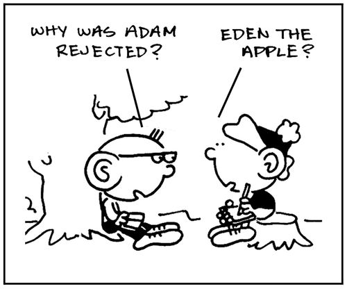 'Why was Adam rejected?'