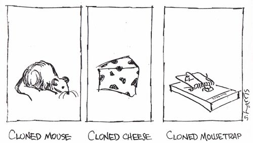 'Cloned mouse' 'Cloned cheese' 'Cloned mousetrap'