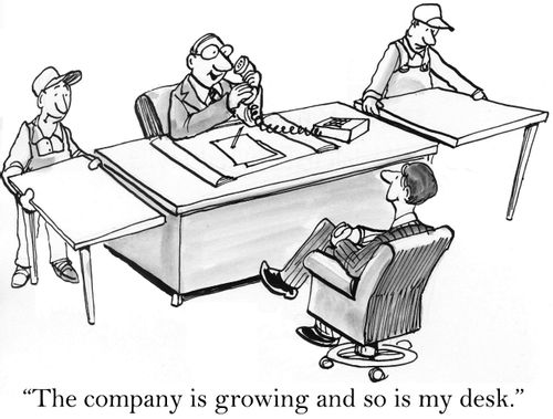 'The company is growing and so is my desk.'
