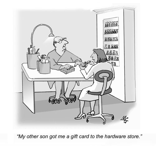 'My other son got me a gift card to the hardware store.'