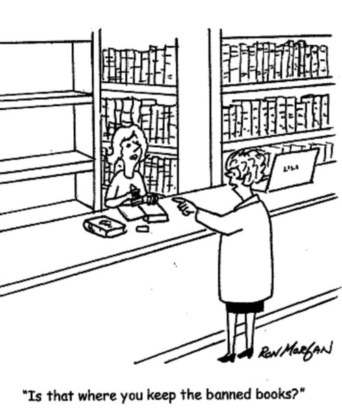 'Is that where you keep the banned books?'