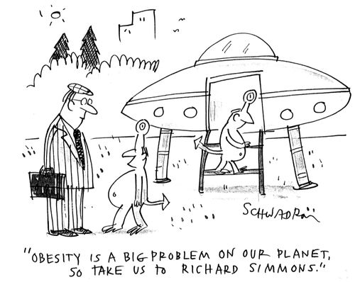 'Obesity is a big problem on our planet, so take us to Richard Simmons.'