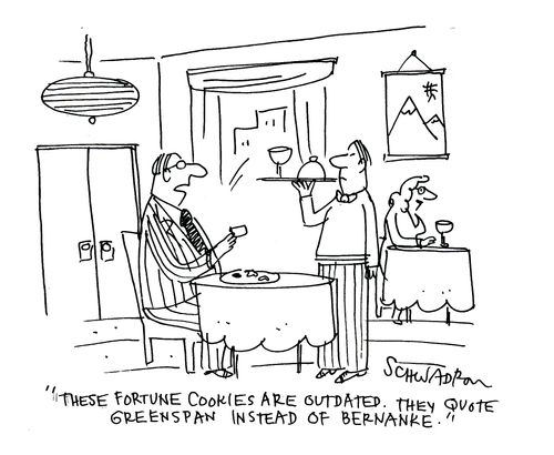 'These fortune cookies are outdated. They quote Greenspan instead of Bernanke.'