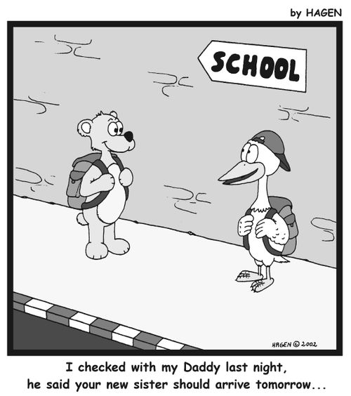 'I checked with my Daddy last night, he said your new sister should arrive tomorrow...'