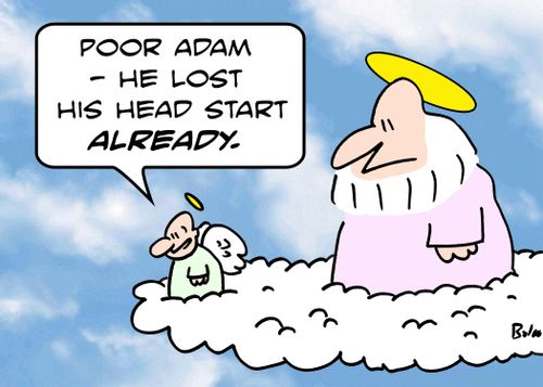 'Poor Adam - he lost his head start ALREADY.'