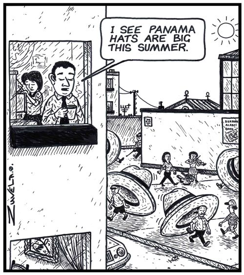 'I see Panama hats are big this Summer.' 