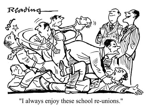 "I always enjoy these school re-unions"