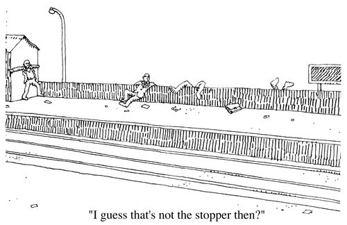 "I guess that's the non stopper then."