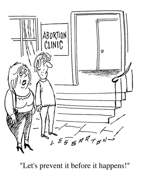 Abortion clinic, "Let's prevent it before it happens!"