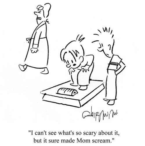 'I can't see what's so scary about it, but it sure made Mom scream.'