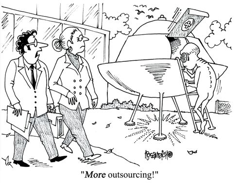 'More outsourcing!'