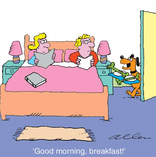 'Good morning, breakfast.'