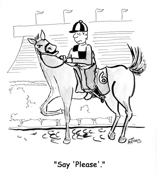 'Say 'Please'.'