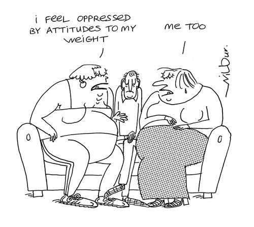 'I feel oppressed by attitudes to my weight.'