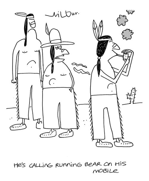'He's calling Running Bear on his mobile.'