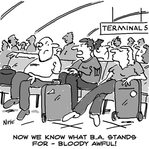 'Now we know what BA stands for - Bloody Awful!'