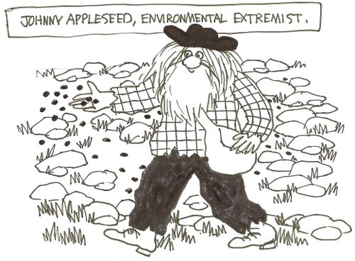 Johnny Appleseed, environmental extremist