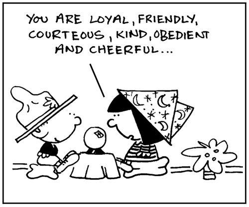 'You are loyal, friendly, courteous, kind, obedient and cheerful...'