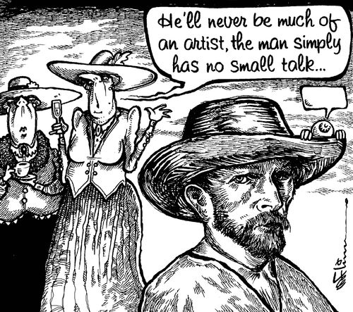 Vincent Van Gogh will never be much of an artist