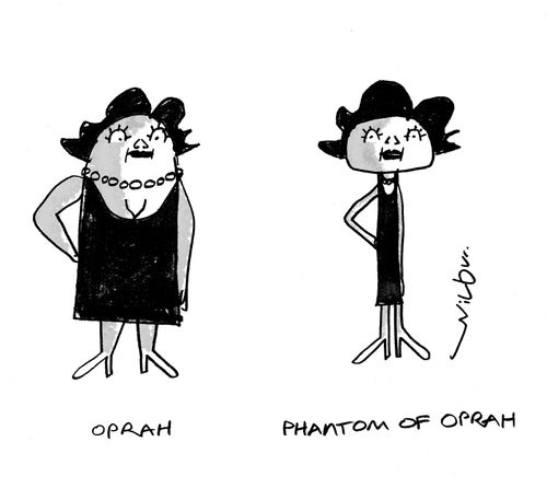 Oprah and Phantom of Oprah.