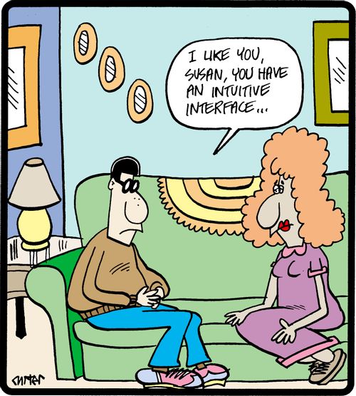 'I like you, Susan, you have an intuitive interface.'