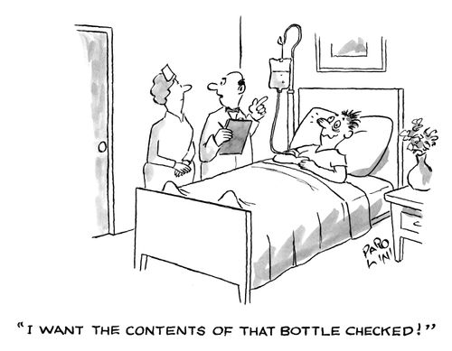 'I want the contents of that bottle checked!'