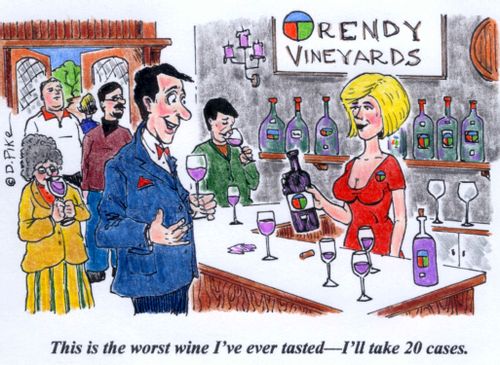 'This is the worst wine I've ever tasted--I'll take 20 cases.'