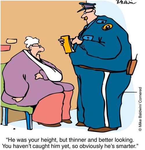"He was your height, but thinner and better looking..."