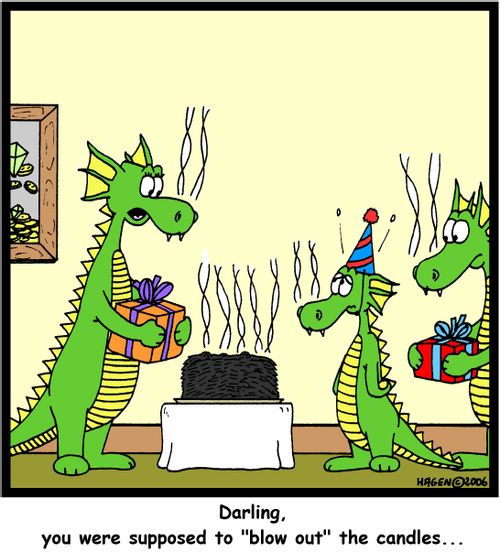 'Darling, you were supposed to 'blow-out' the candles...'