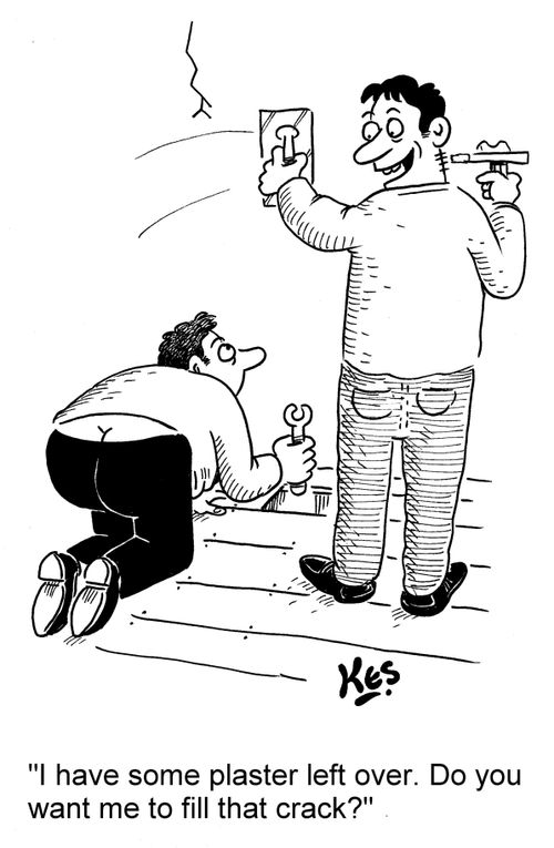 'I have some plaster left over. Do you want me to fill that crack?'