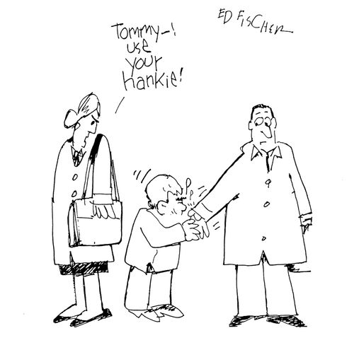 "Tommy! Use your hanky."