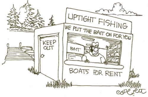 Uptight Fishing...'we put the bait on for you'