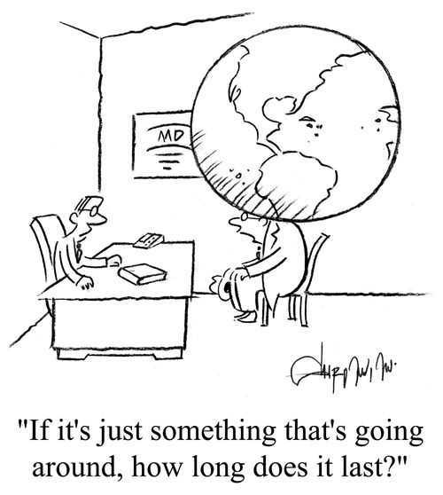 'If it's just something that's going around, how long does it last?'