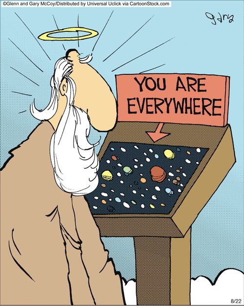 You are everywhere.