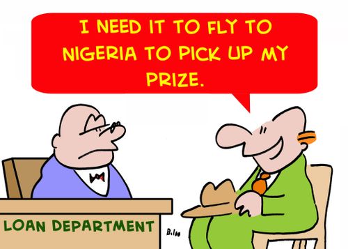 'I need it to fly to Nigeria to pick up my prize.'