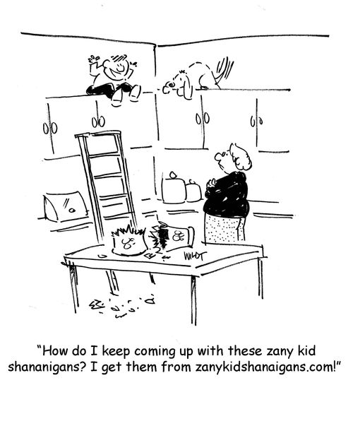 How do I keep coming up with these zany kid shananigans? I get them from zanykidshanaigans.com!