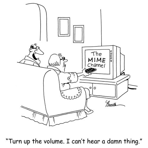 'Turn up the volume. I can't hear a damn thing.'