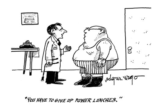 'You have to give up power lunches.'