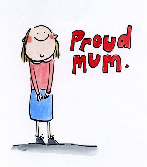 Proud Mum.