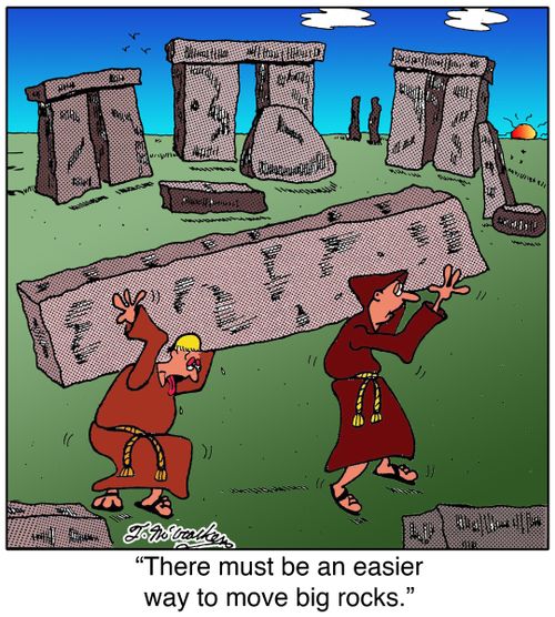 'There must be an easier way to move big rocks.'