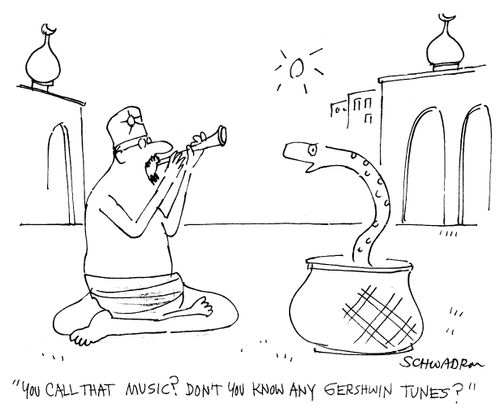 "Don't you know any Gershwin tunes?"