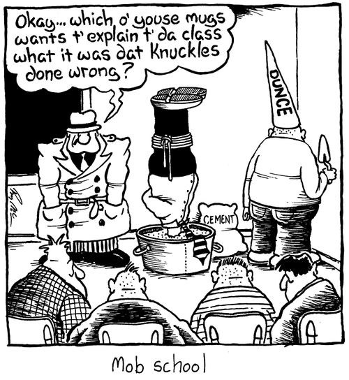 'Mob school'