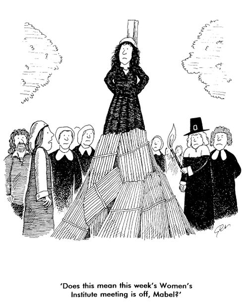Woman at stake, "Does this mean this week's women's institute meeting is off, Mabel?"