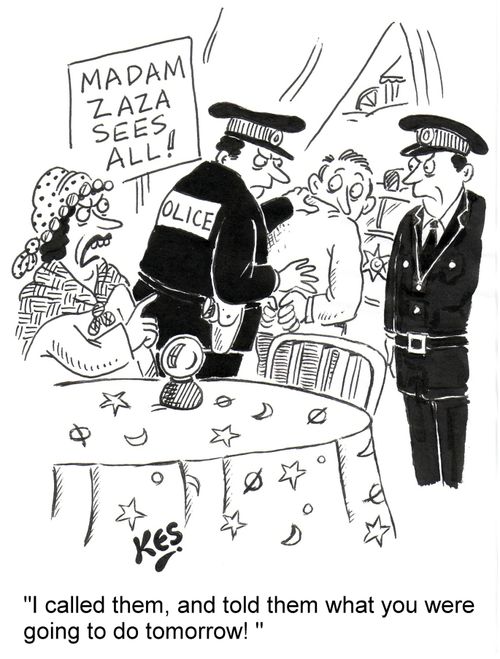 'I called them, and told them what you were going to do tomorrow! '