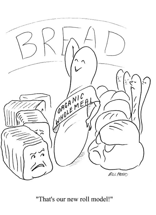 Bread - 'That's our new roll model!'