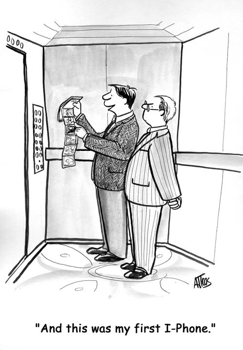 'And this was my first I-Phone.'