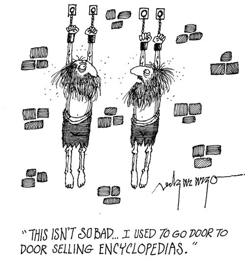 'This isn't so bad..I used to go door to selling Encyclopaedias.'
