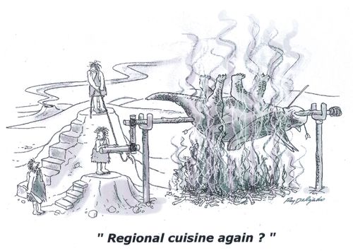 'Regional cuisine again?'
