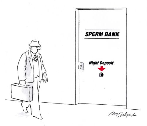 Sperm bank night deposit.
