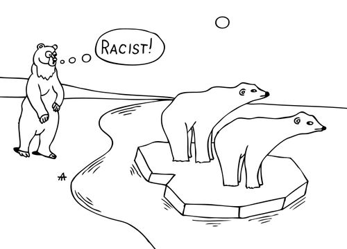 'Racist.'